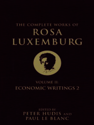 cover image of The Complete Works of Rosa Luxemburg, Volume II